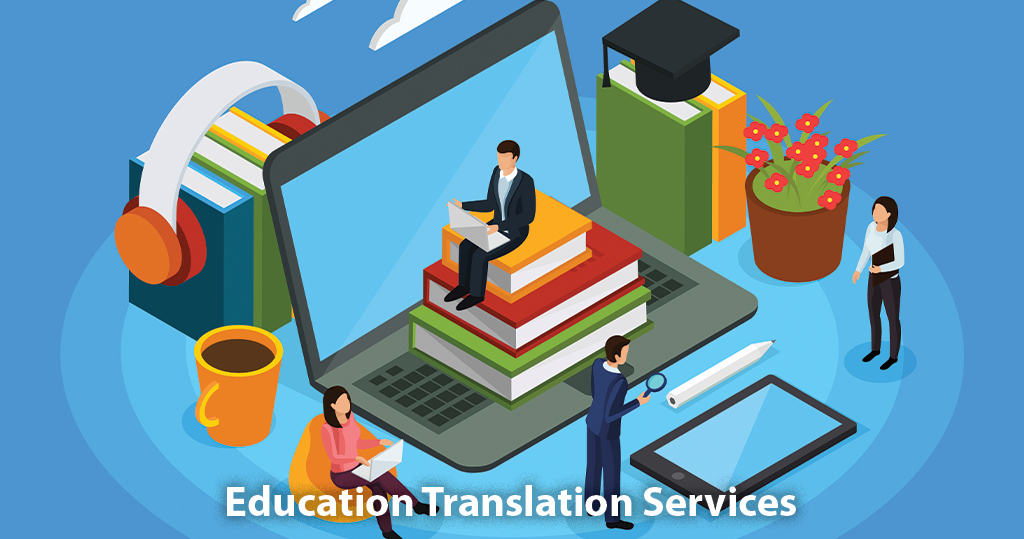 Professional and Accurate Education Translation Services in Singapore